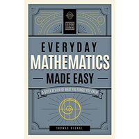 Everyday Mathematics Made Easy