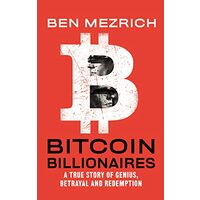 Bitcoin Billionaires