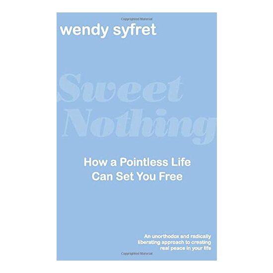 Sweet Nothing, Wendy Syfret