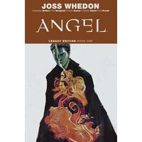 Angel Legacy Edition Book One, Joss Whedon, Christopher Golden, Tom Sniegoski, David Fury, Eric Powell