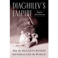Diaghilev's Empire