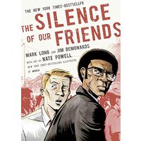 The Silence of Our Friends