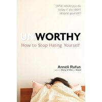 Unworthy