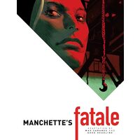 Manchette's Fatale