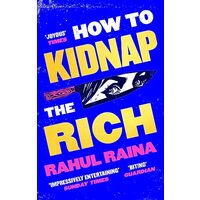 How to Kidnap the Rich