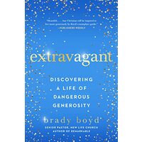 Extravagant