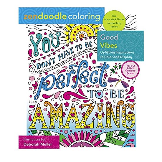 Zendoodle Coloring : Homespun Wisdom - Imagine 1