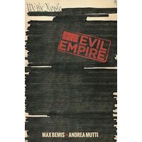 Evil Empire Vol. 3