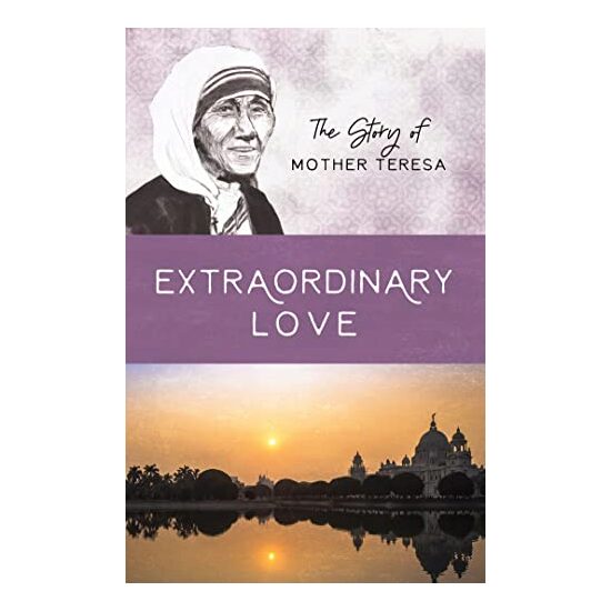 Women of Courage : Mother Teresa