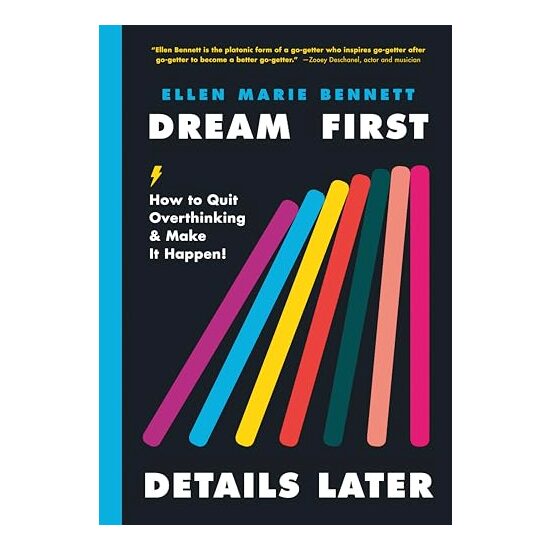Dream First, Details Later, Ellen Bennett - Imagine 1