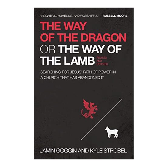 Way of the Dragon or the Way of the Lamb
