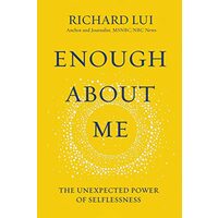 Enough About Me