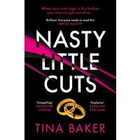 Nasty Little Cuts