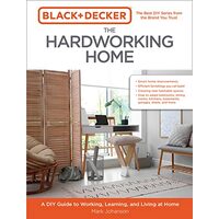 Black and Decker the Hardworking Home