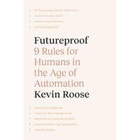 Futureproof, KEVIN ROOSE