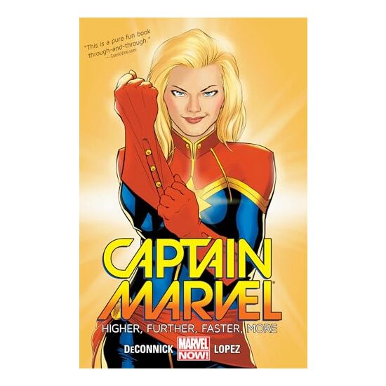 Captain Marvel Volume 1: Higher, Further, Faster, More, Kelly Sue DeConnick