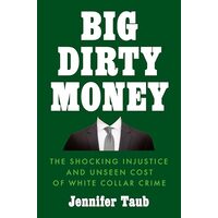 Big Dirty Money, Jennifer Taub