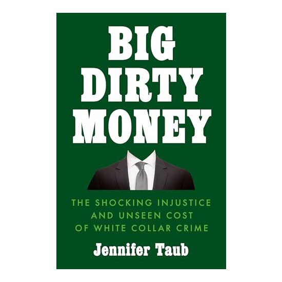 Big Dirty Money, Jennifer Taub