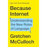 Because Internet