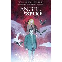 Angel and Spike Vol. 2