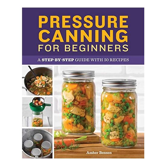 Pressure Canning for Beginners