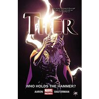 Thor - Who Holds the Hammer? (Marvel Now!) (Vol. 2)