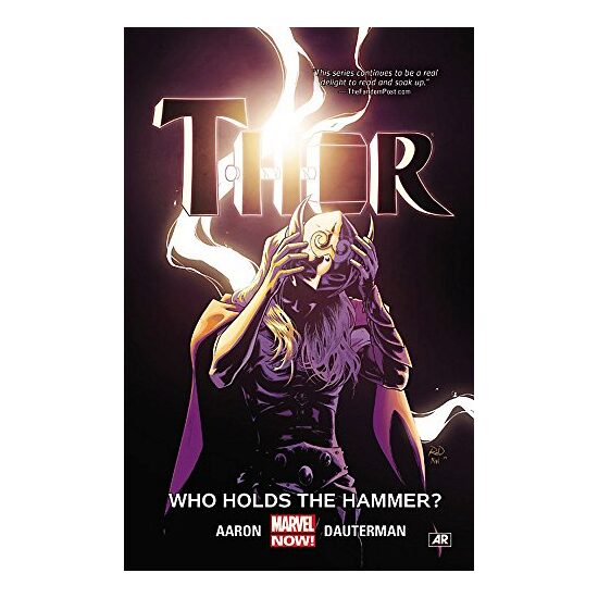 Thor - Who Holds the Hammer? (Marvel Now!) (Vol. 2)