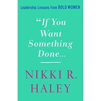 If You Want Something Done