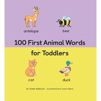 100 First Animal Words for Toddlers