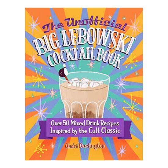 Unofficial Big Lebowski Cocktail Book - Imagine 1