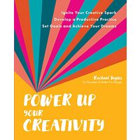 Power up Your Creativity, RACHAEL TAYLOR