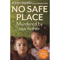 No Safe Place, Bekhal Mahmod, Hannana Siddiqui