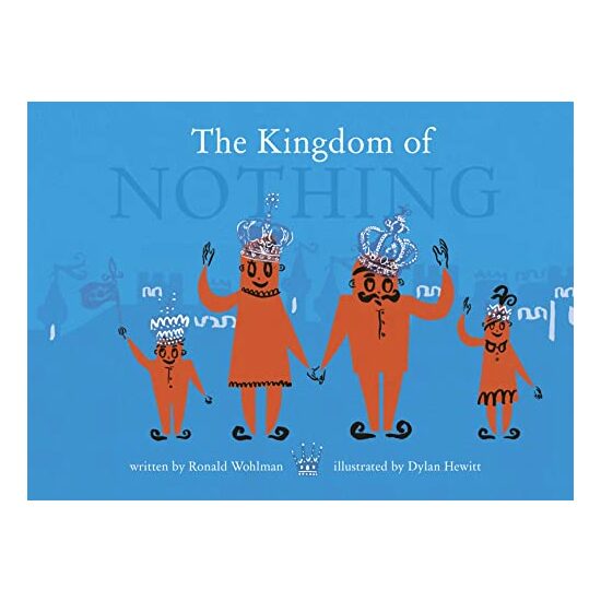 Kingdom of Nothing, Dylan Hewitt, Ronald Wohlman
