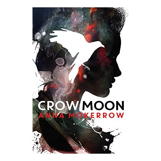 Crow Moon, Anna McKerrow