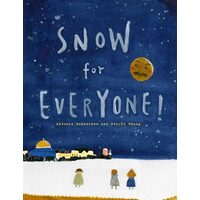 Snow for Everyone!