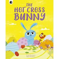 Hot Cross Bunny, Carys Bexington, Mark A. Chambers