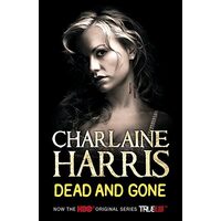 Dead and Gone