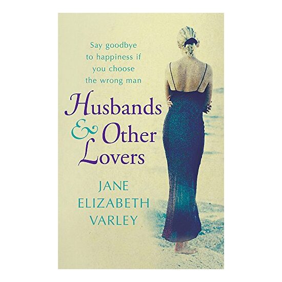Husbands and Other Lovers
