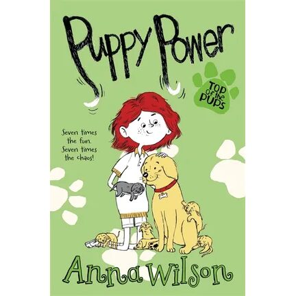 Top of the Pups Collection - 4 Books Collection, Anna Wilson