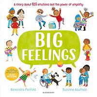 Big Feelings, Alexandra Penfold, Suzanne Kaufman