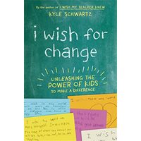 I Wish for Change