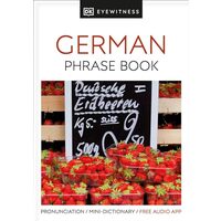 Eyewitness Travel Phrase Book German, DK Publishing