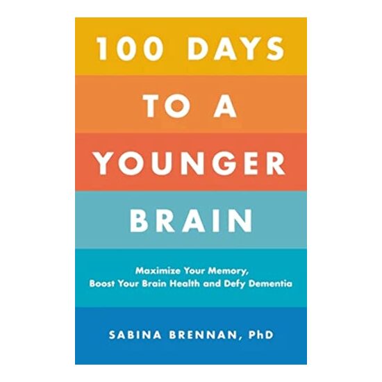 100 Days to a Younger Brain, Sabina Brennan