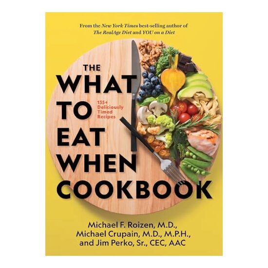 What to Eat When Cookbook