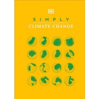 Simply Climate Change, DK Publishing