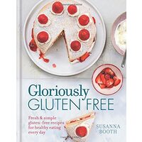 Gloriously Gluten-Free
