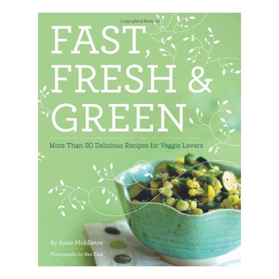 Fast, fresh & green