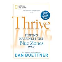 Thrive, Dan Buettner