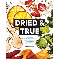 Dried & true