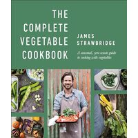 Complete Vegetable Cookbook, James Strawbridge